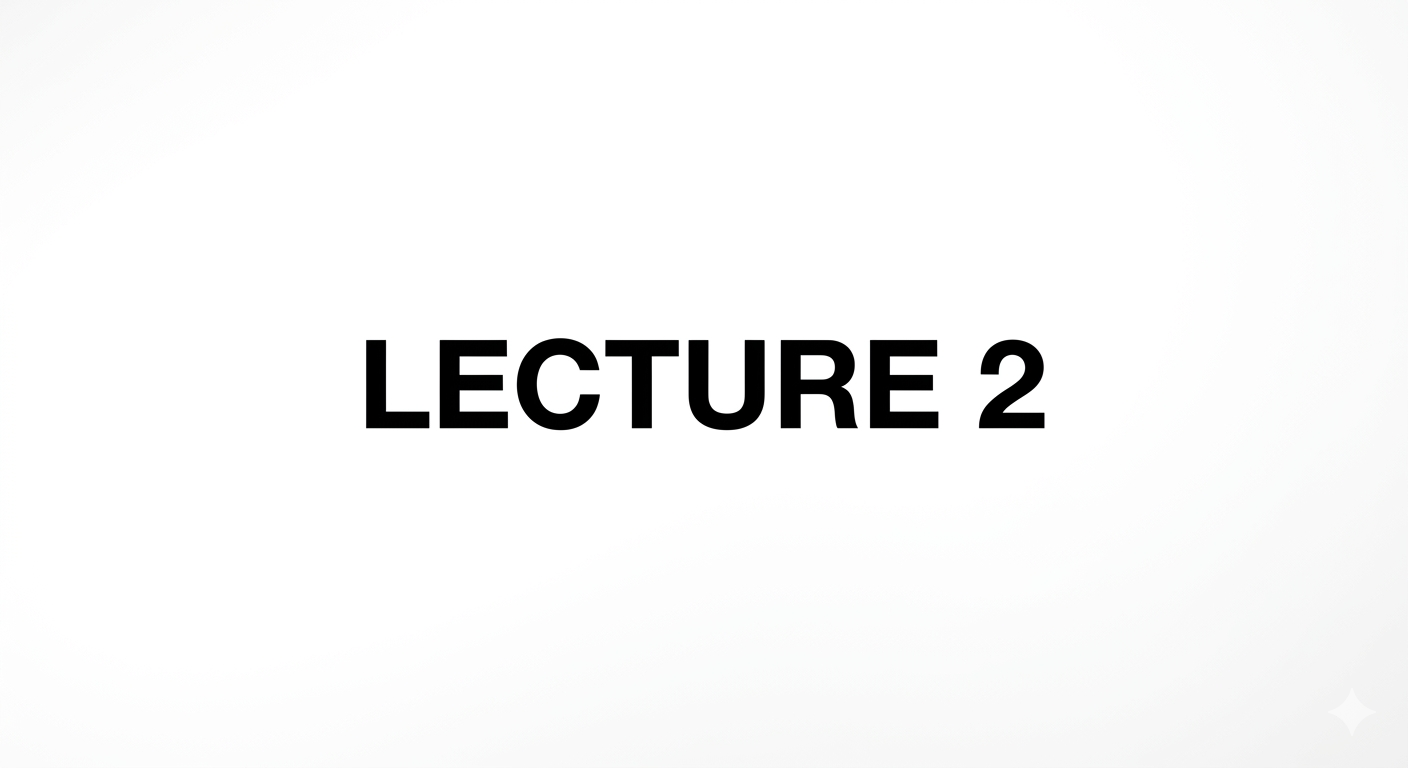 Lecture 2 