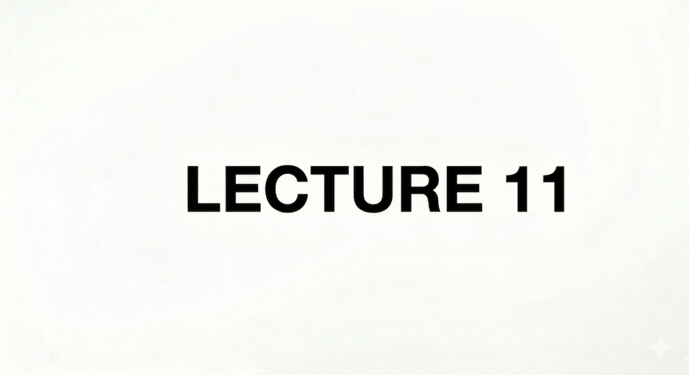 Lecture 11