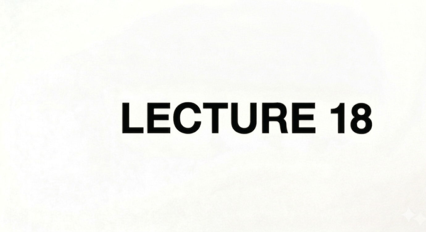 Lecture 18